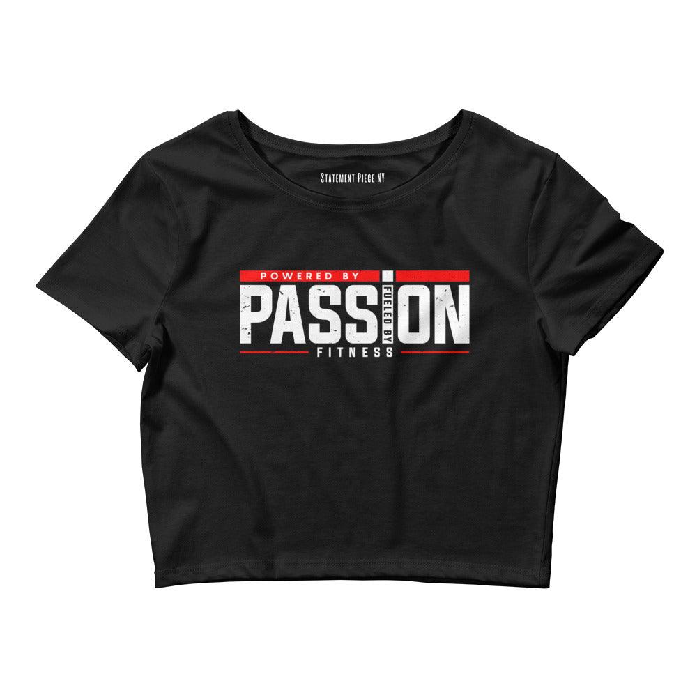 Powered by Passion | Women's Empowerment T-Shirt - Statement Piece NY
