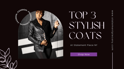 Top 3 Stylish Coats For Women